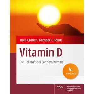 Die Heilkraft des Sonnenvitamins-Vitamin-D-–-Die-Heilkraft-des-Sonnen­vitamins-Gesundheitsparadies-Shop